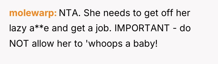 molewarp NTA. She needs to get off her lazy a**e...
