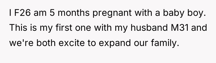 I F26 am 5 months pregnant with a baby boy....
