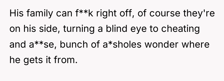 His family can f**k right off, of course they're on...