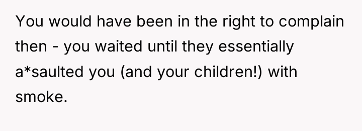 You would have been in the right to complain then...