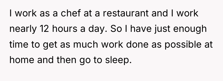 I work as a chef at a restaurant and I...
