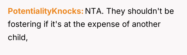 PotentialityKnocks NTA. They shouldn't be fostering if it's at the...