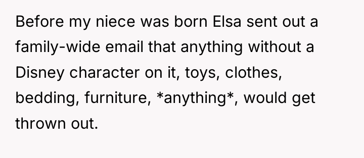 Before my niece was born Elsa sent out a family-wide...