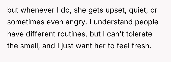 but whenever I do, she gets upset, quiet, or sometimes...