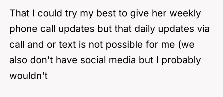 That I could try my best to give her weekly...