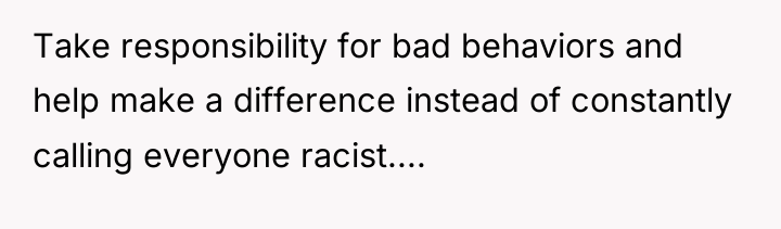 Take responsibility for bad behaviors and help make a difference...
