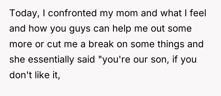 Today, I confronted my mom and what I feel and...