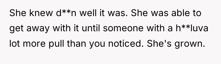 She knew d**n well it was. She was able to...