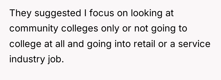They suggested I focus on looking at community colleges only...