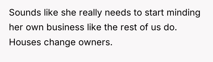 Sounds like she really needs to start minding her own...