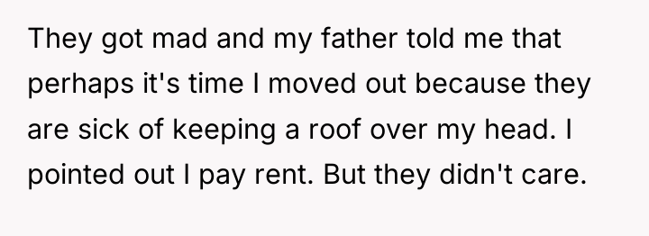 They got mad and my father told me that perhaps...