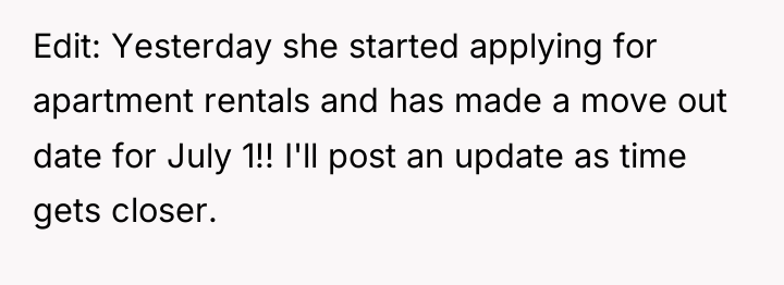 Edit: Yesterday she started applying for apartment rentals and has...
