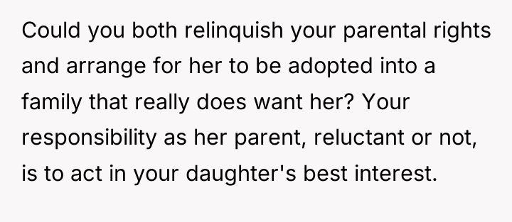 Could you both relinquish your parental rights and arrange for...