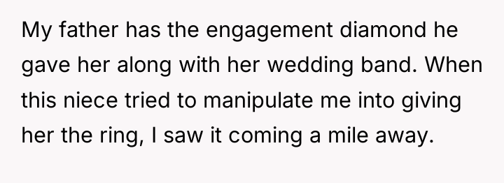 My father has the engagement diamond he gave her along...