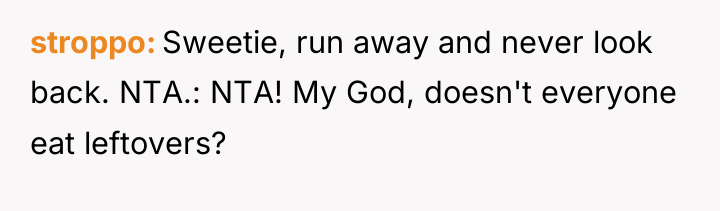 stroppo Sweetie, run away and never look back. NTA.: NTA!...