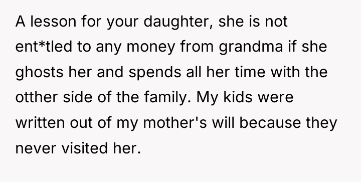 A lesson for your daughter, she is not ent*tled to...