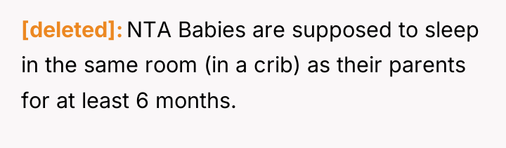 [deleted] NTA Babies are supposed to sleep in the same...