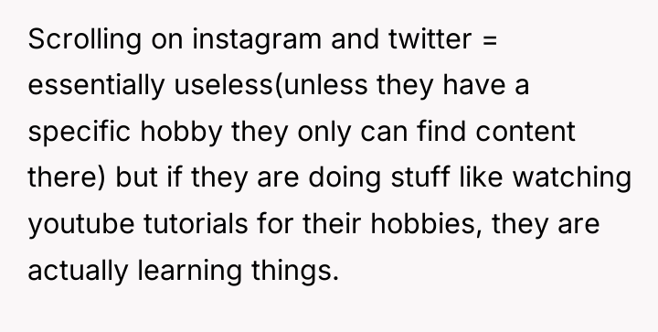 Scrolling on instagram and twitter = essentially useless(unless they have...