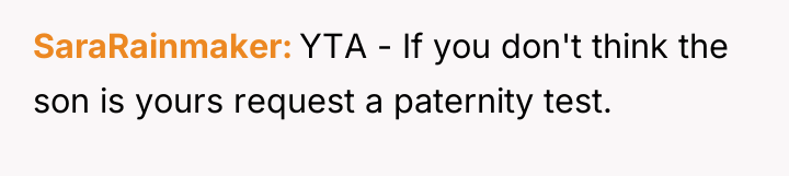 SaraRainmaker YTA - If you don't think the son is...