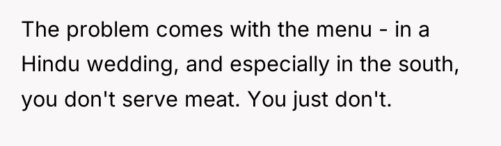 The problem comes with the menu - in a Hindu...