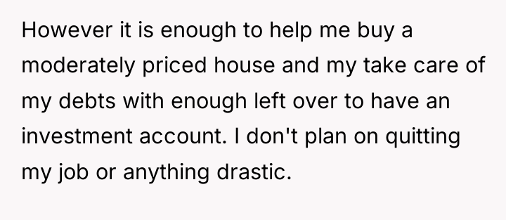 However it is enough to help me buy a moderately...