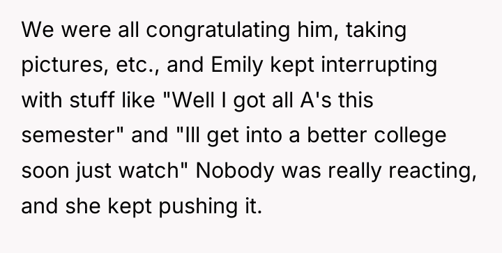 We were all congratulating him, taking pictures, etc., and Emily...