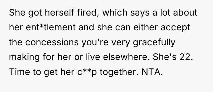 She got herself fired, which says a lot about her...