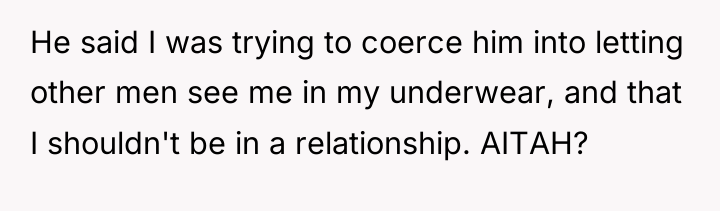 He said I was trying to coerce him into letting...