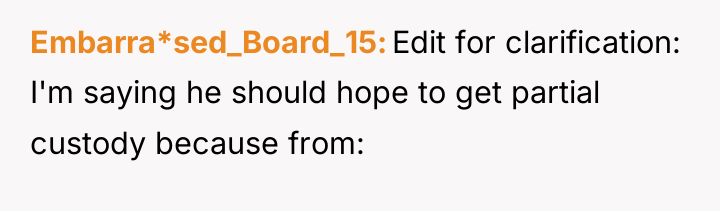Embarra*sed_Board_15 Edit for clarification: I'm saying he should hope to...