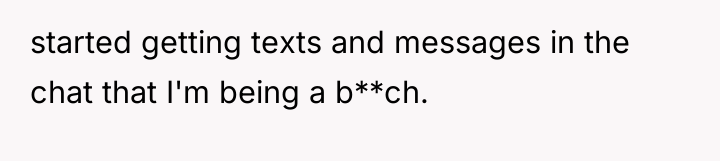 started getting texts and messages in the chat that I'm...