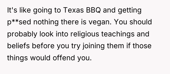 It's like going to Texas BBQ and getting p**sed nothing...