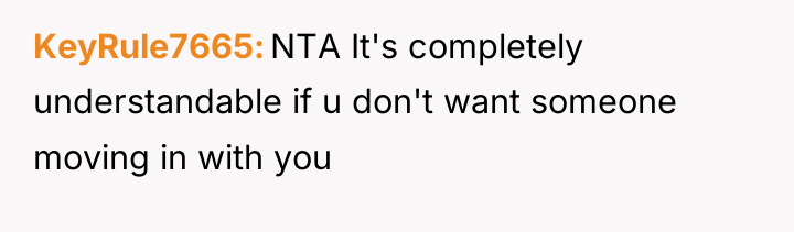 KeyRule7665 NTA It's completely understandable if u don't want someone...