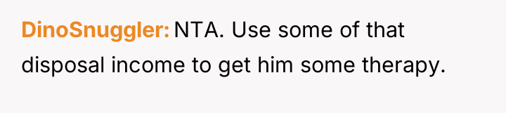 DinoSnuggler NTA. Use some of that disposal income to get...