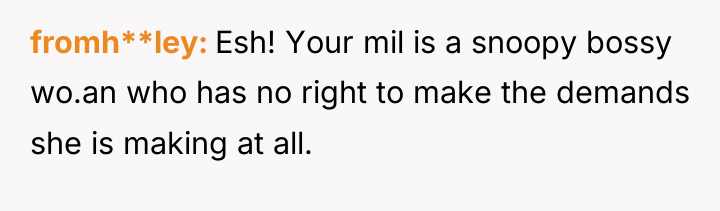 fromh**ley Esh! Your mil is a snoopy bossy wo.an who...