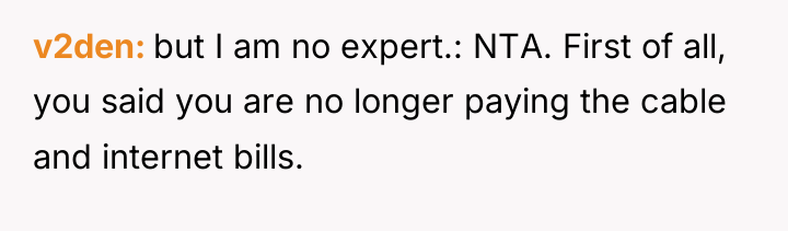 v2den but I am no expert.: NTA. First of all,...