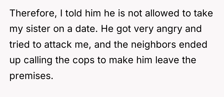 Therefore, I told him he is not allowed to take...