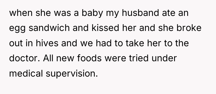 when she was a baby my husband ate an egg...