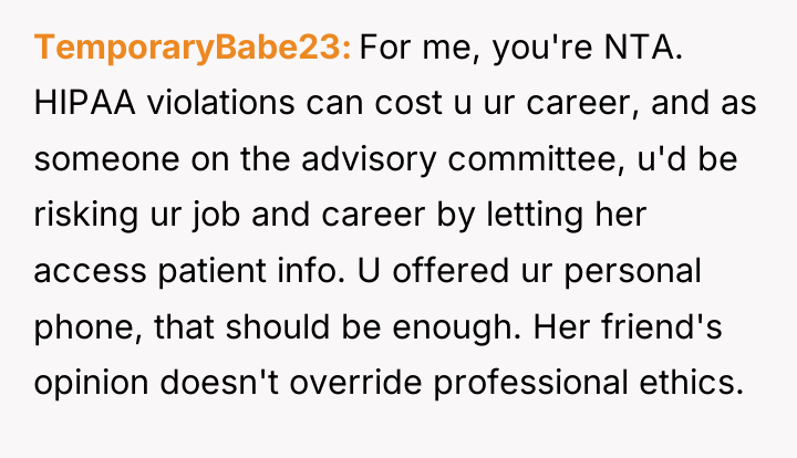 TemporaryBabe23 For me, you're NTA. HIPAA violations can cost u...