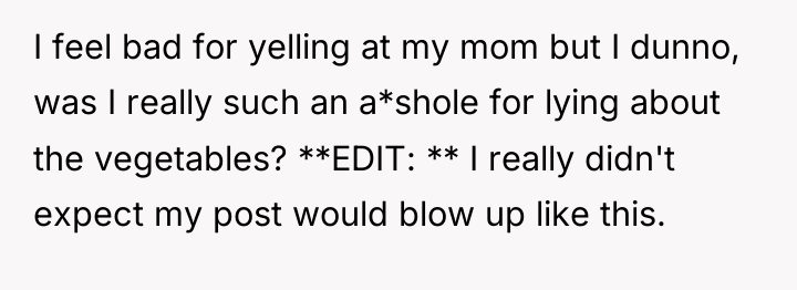 I feel bad for yelling at my mom but I...