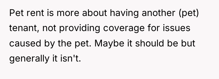 Pet rent is more about having another (pet) tenant, not...