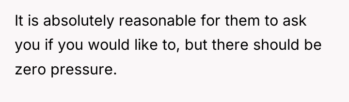It is absolutely reasonable for them to ask you if...