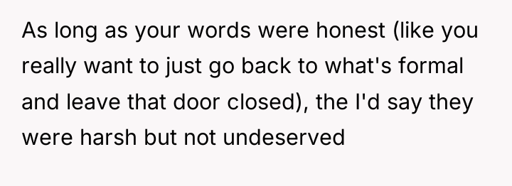 As long as your words were honest (like you really...