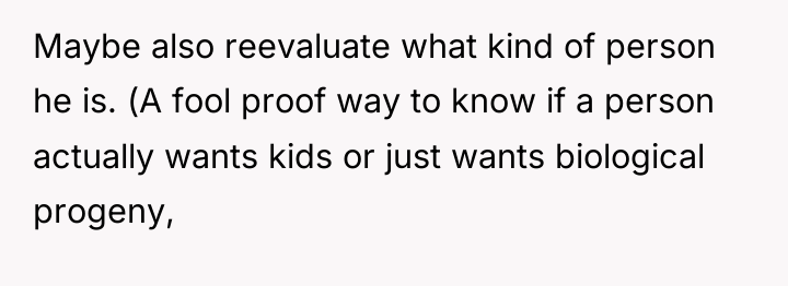 Maybe also reevaluate what kind of person he is. (A...
