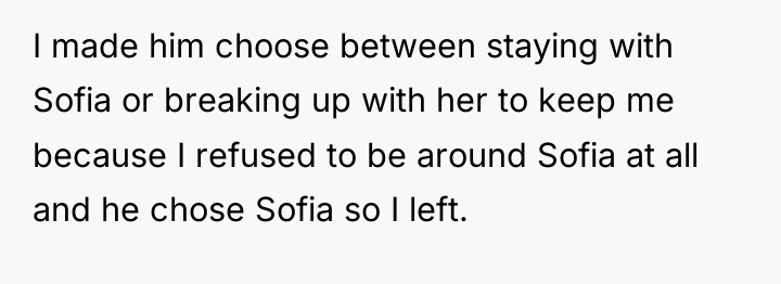 I made him choose between staying with Sofia or breaking...