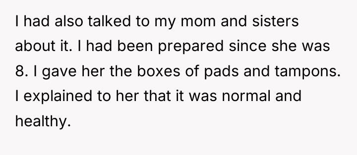 I had also talked to my mom and sisters about...
