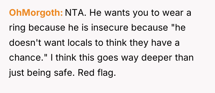 OhMorgoth NTA. He wants you to wear a ring because...