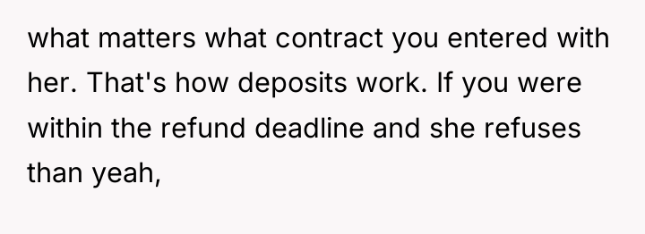 what matters what contract you entered with her. That's how...