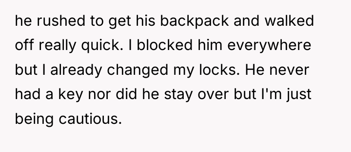 he rushed to get his backpack and walked off really...
