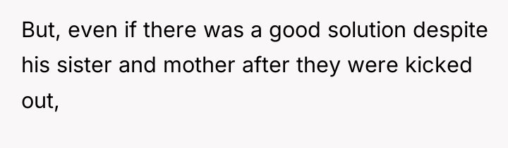 But, even if there was a good solution despite his...