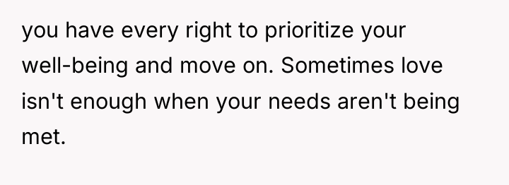 you have every right to prioritize your well-being and move...